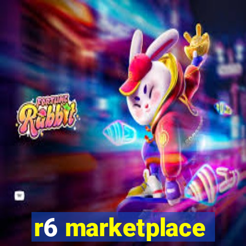 r6 marketplace